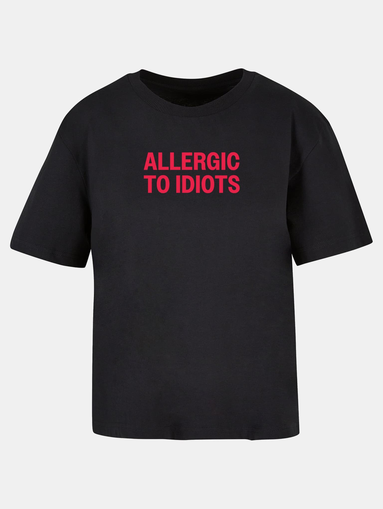 Miss Tee Allergic To Idiots – Bild 3